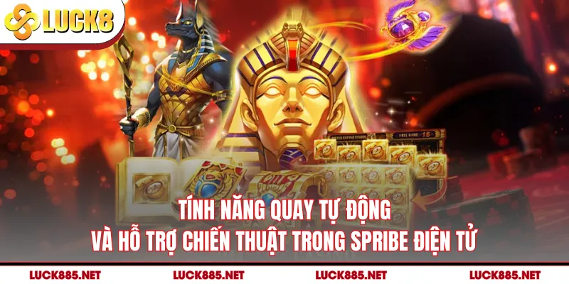 Tính năng quay tự động và hỗ trợ chiến thuật trong Spribe điện tử